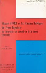 Télécharger le livre :  Vincent Auriol et les finances publiques du Front populaire
