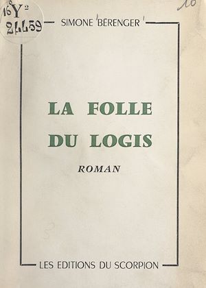 Téléchargez le livre :  La folle du logis