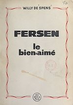 Télécharger le livre :  Fersen, le bien-aimé