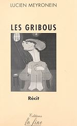 Télécharger le livre :  Les gribous