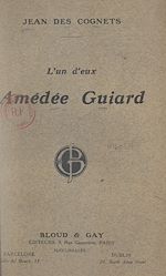 Download this eBook L'un d'eux : Amédée Guiard