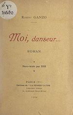 Télécharger le livre :  Moi, danseur...