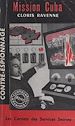Télécharger le livre :  Mission Cuba