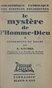 Télécharger le livre :  Le mystère de l'homme-dieu (1). Fondements du dogme