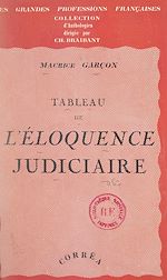 Télécharger le livre :  Tableau de l'éloquence judiciaire