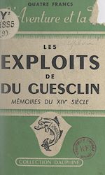 Télécharger le livre :  Les exploits de Du Guesclin