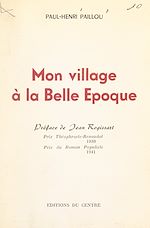Télécharger le livre :  Mon village à la Belle Époque