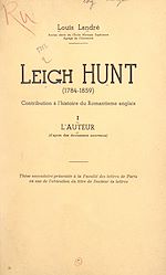 Télécharger le livre :  Leigh Hunt (1784-1859) : contribution à l'histoire du romantisme anglais (1). L'auteur (d'après des documents nouveaux)