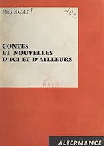 Download this eBook Contes et nouvelles d'ici et d'ailleurs