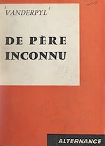 Download this eBook De père inconnu