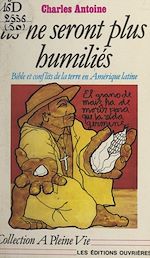 Télécharger le livre :  Ils ne seront plus humiliés