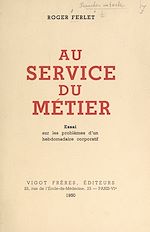 Télécharger le livre :  Au service du métier