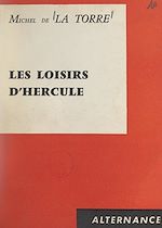 Télécharger le livre :  Les loisirs d'Hercule