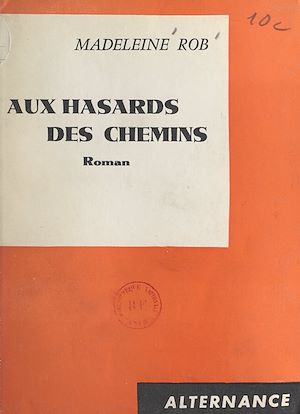 Download the eBook: Aux hasards des chemins