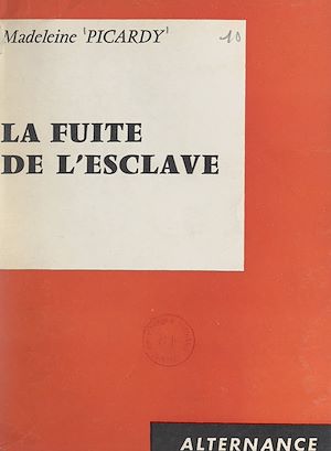 Download the eBook: La fuite de l'esclave