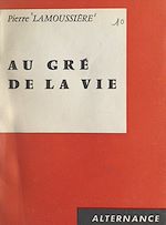 Download this eBook Au gré de la vie