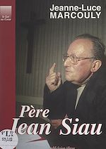 Télécharger le livre :  Père Jean Siau