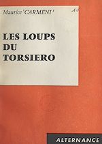 Download this eBook Les loups du Torsiero