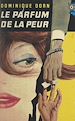 Télécharger le livre :  Le parfum de la peur