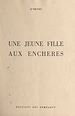 Télécharger le livre :  Une jeune fille aux enchères