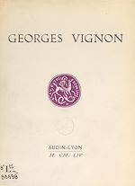 Télécharger le livre :  Georges Vignon (1874-1952)