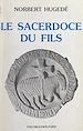 Télécharger le livre :  Le sacerdoce du Fils
