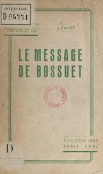 Télécharger le livre :  Le message de Bossuet