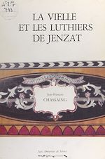 Télécharger le livre :  La vielle et les luthiers de Jenzat