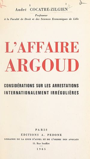 Téléchargez le livre :  L'affaire Argoud
