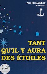 Télécharger le livre :  Tant qu'il y aura des étoiles