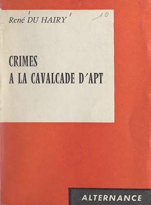 Download the eBook: Crimes à la cavalcade d'Apt