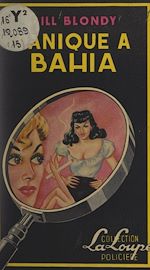 Télécharger le livre :  Panique à Bahia
