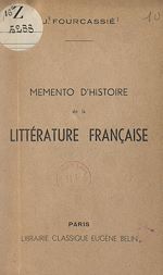 Télécharger le livre :  Mémento d'histoire de la littérature française