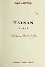 Télécharger le livre :  Haïnan : paix et insouciance au Sud