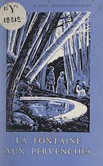 Télécharger le livre :  La fontaine aux pervenches