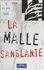 Télécharger le livre :  La malle sanglante