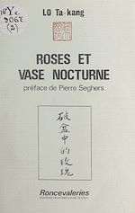 Télécharger le livre :  Roses et vase nocturne