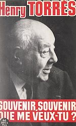 Télécharger le livre :  Souvenir, souvenir, que me veux-tu ?