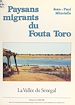 Télécharger le livre :  Paysans migrants du Fouta Toro (vallée du Sénégal)