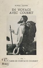 Télécharger le livre :  En voyage avec Courbet