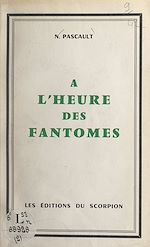 Download this eBook À l'heure des fantômes