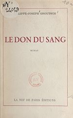 Télécharger le livre :  Le don du sang
