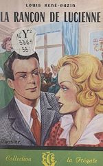 Télécharger le livre :  La rançon de Lucienne