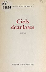 Télécharger le livre :  Ciels écarlates