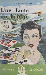 Télécharger le livre :  Une faute de bridge
