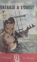 Télécharger le livre :  Bataille à l'ouest