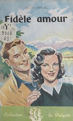 Télécharger le livre :  Fidèle amour