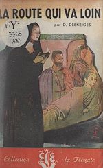 Télécharger le livre :  La route qui va loin