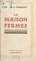 Télécharger le livre :  La maison fermée