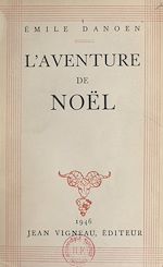 Télécharger le livre :  L'aventure de Noël